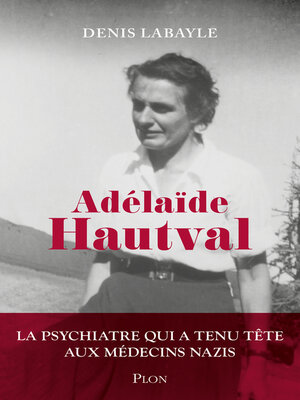 cover image of Adélaïde Hautval